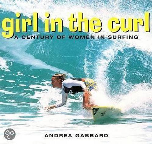 Girl In The Curl 9781580050487, Livres, Livres Autre, Envoi