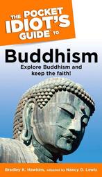 The Pocket Idiots Guide to Buddhism 9780028644592, Bradley K. Hawkins, Nancy D. Lewis, Verzenden
