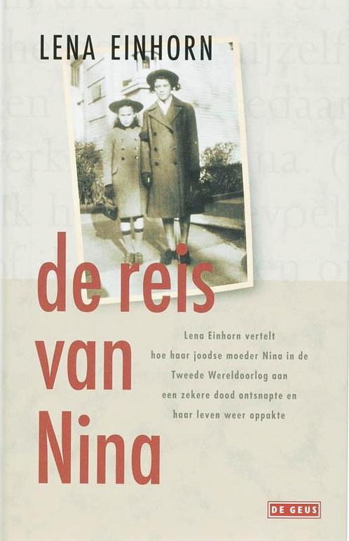 De Reis Van Nina 9789044509205, Boeken, Literatuur, Gelezen, Verzenden