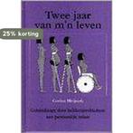Twee jaar van mn leven 9789080199378 C. Heijstek, Boeken, Verzenden, Gelezen, C. Heijstek