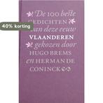 100 BESTE GEDICHTEN VAN DEZE EEUW-V 9789029506670 BREMS, Boeken, Verzenden, Gelezen, BREMS