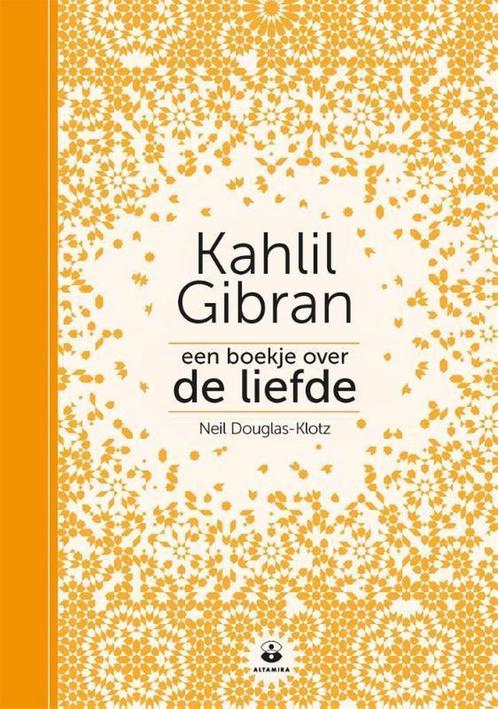 Een boekje over de liefde 9789401304023 Neil Douglas-Klotz, Boeken, Filosofie, Zo goed als nieuw, Verzenden
