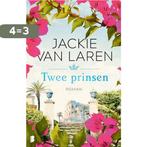 Twee prinsen 9789022595008 Jackie van Laren, Boeken, Verzenden, Gelezen, Jackie van Laren