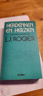 Herdenken en herzien 9789026302671 Rogier, Boeken, Verzenden, Gelezen, Rogier