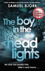 The Boy in the Headlights 9780552170925 Samuel Björk, Boeken, Verzenden, Zo goed als nieuw, Samuel Björk