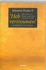 Heb vertrouwen 9789020960310 Johannes Paulus II, Verzenden, Johannes Paulus II