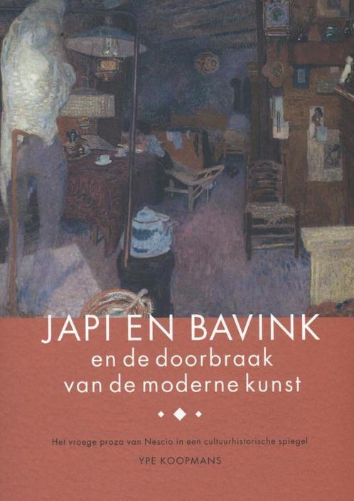 Japi en Bavink en de doorbraak van de moderne kunst, Livres, Art & Culture | Arts plastiques, Envoi