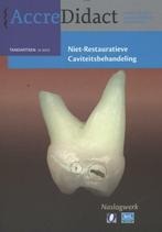 Niet-restauratieve caviteitsbehandeling / AccreDidact /, Verzenden, Gelezen, R.J.M. Gruythuysen