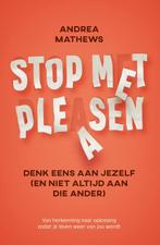 Stop met pleasen 9789020215441 Andrea Mathews, Verzenden, Zo goed als nieuw, Andrea Mathews
