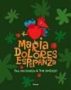 Maria Dolores Esperanza 9789020962765 P. van Oevelen, Verzenden, Zo goed als nieuw, P. van Oevelen