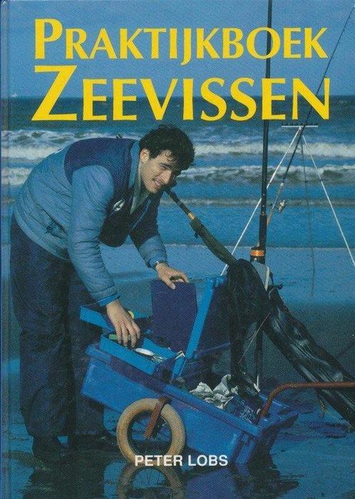 Praktijkboek zeevissen 9789061137757 Peter Lobs, Boeken, Overige Boeken, Gelezen, Verzenden