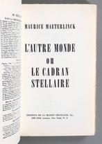 Maurice Maeterlinck - Lautre monde ou Le cadran stellaire -
