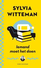 Iemand moet het doen 9789038800882 Sylvia Witteman, Verzenden, Gelezen, Sylvia Witteman