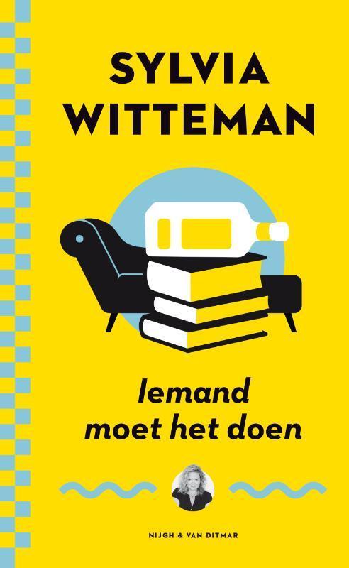 Iemand moet het doen 9789038800882 Sylvia Witteman, Boeken, Romans, Gelezen, Verzenden