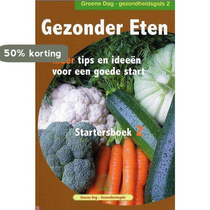 GEZONDER ETEN 9789078538059 S. De Wever, Boeken, Kookboeken, Zo goed als nieuw, Verzenden
