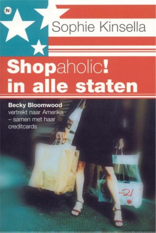 Shopaholic in alle staten 9789044328998, Livres, Romans, Envoi