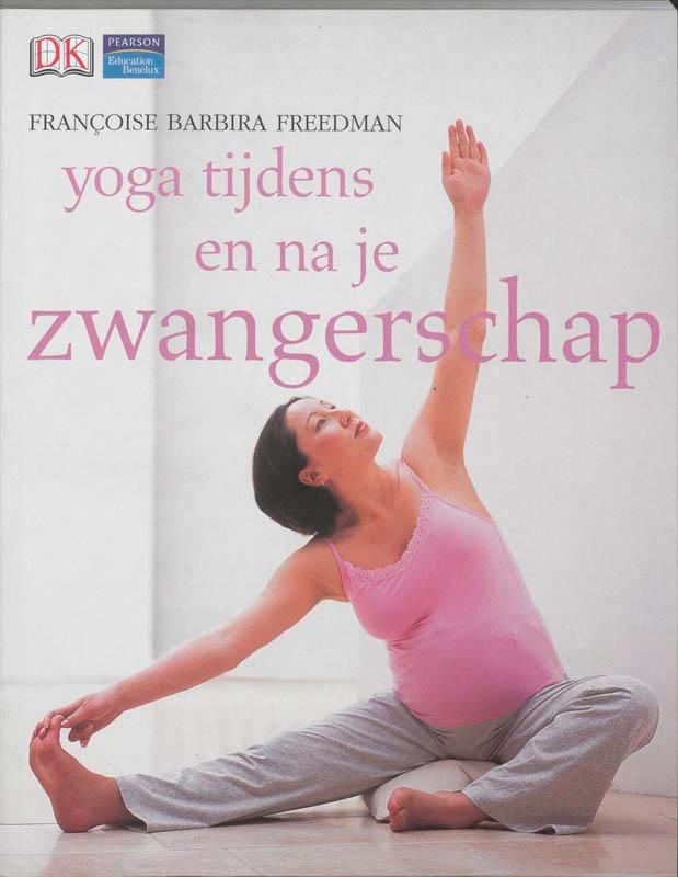 Yoga tijdens en na je zwangerschap 9789043009935, Boeken, Zwangerschap en Opvoeding, Gelezen, Verzenden