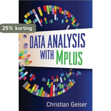 Data Analysis With Mplus 9781462502455 Christian Geiser, Verzenden, Christian Geiser