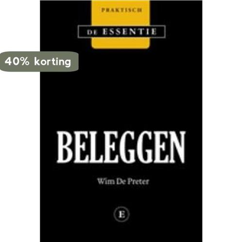 DE ESSENTIE BELEGGEN 9789460580390 PRETER DE, Boeken, Overige Boeken, Gelezen, Verzenden