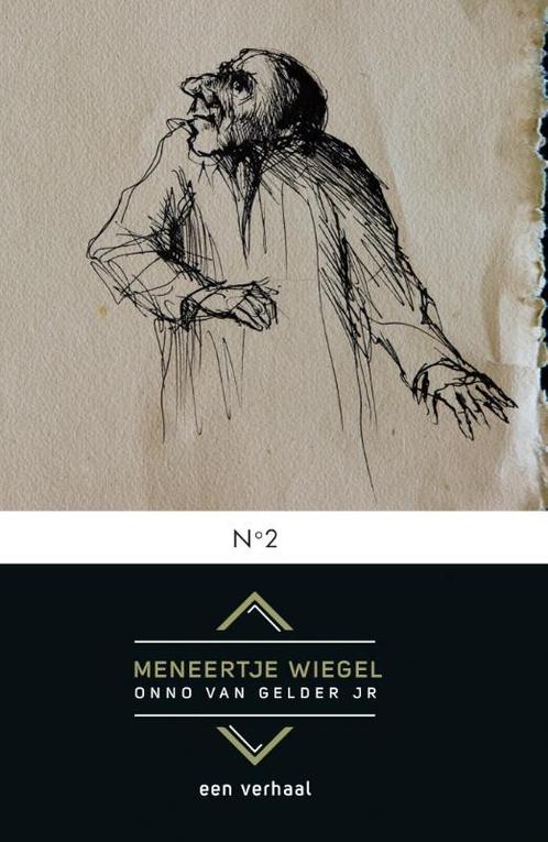 Meneertje Wiegel 9789492551733, Livres, Romans, Envoi