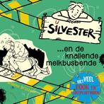 Silvester en de knallende melkbusbende / Silvester / 8, Verzenden, Gelezen, Willeke Brouwer