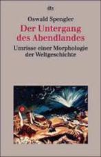 Der Untergang DES Abendlandes 9783423300735 Oswald Spengler, Boeken, Taal | Duits, Verzenden, Gelezen, Oswald Spengler