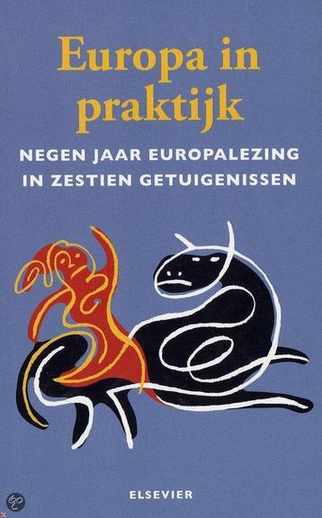 Europa in de praktijk 9789068827385 ., Verzenden, .