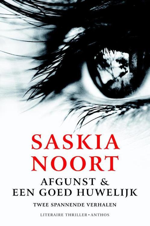 Afgunst & Een goed huwelijk 9789041415851 Saskia Noort, Boeken, Thrillers, Gelezen, Verzenden