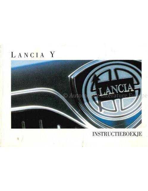 1999 LANCIA Y INSTRUCTIEBOEKJE NEDERLANDS, Autos : Divers, Modes d'emploi & Notices d'utilisation, Enlèvement ou Envoi