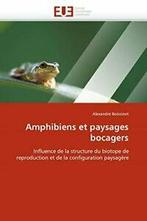 Amphibiens et paysages bocagers. BOISSINOT-A   .=, Boissinot-A, Verzenden