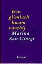 Een glimlach kwam voorbij 9789020923742 San Giorgi, Boeken, Verzenden, Gelezen, San Giorgi