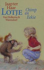 Lotje chimp en eekie | Rien Poortvliet 9789026901522, Verzenden, Gelezen, Jaap ter Haar