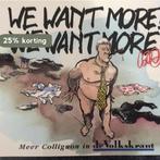 We want more ! We want more ! 9789061695776 J. Collignon, Verzenden, Gelezen, J. Collignon