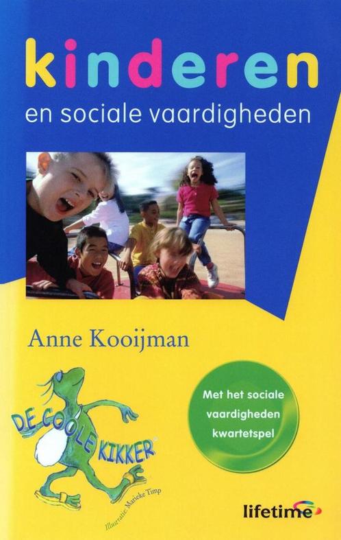 Kinderen en sociale vaardigheden - Anne Kooijman - 978902154, Boeken, Gezondheid, Dieet en Voeding, Verzenden