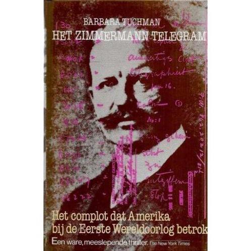 Het Zimmermann Telegram 9789010049452, Livres, Histoire mondiale, Envoi