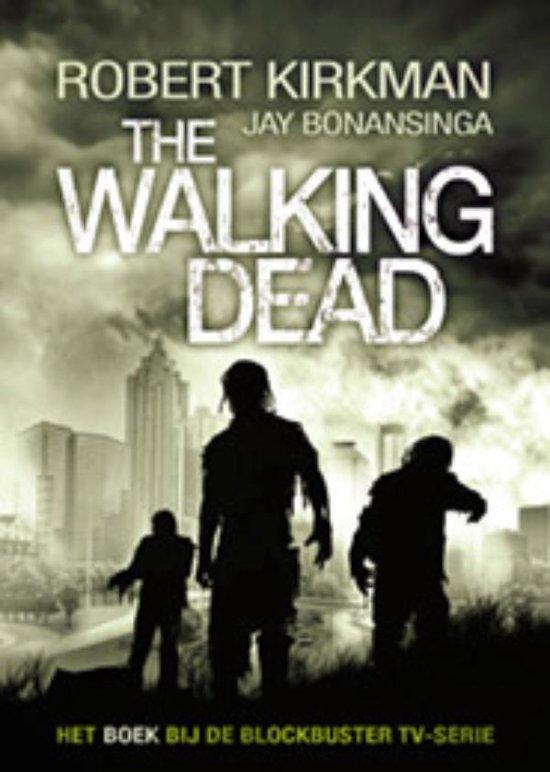 The walking dead / deel 1 9789021024462 Jay Bonansinga, Livres, Thrillers, Envoi