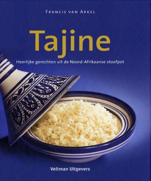 Tajine 9789059204287 F. van Arkel, Boeken, Kookboeken, Gelezen, Verzenden
