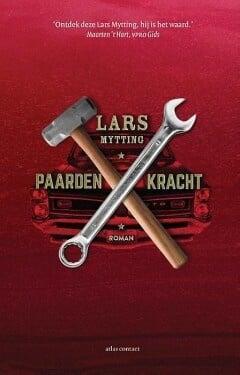 Paardenkracht (9789025449360, Lars Mytting), Boeken, Romans, Nieuw, Verzenden