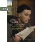 Onze gratie en genade 9789401906852 Peter Arnade, Boeken, Verzenden, Zo goed als nieuw, Peter Arnade