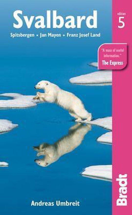 Svalbard Spitsbergen Jan Mayen Franz Jos 9781841624594, Boeken, Wetenschap, Gelezen, Verzenden