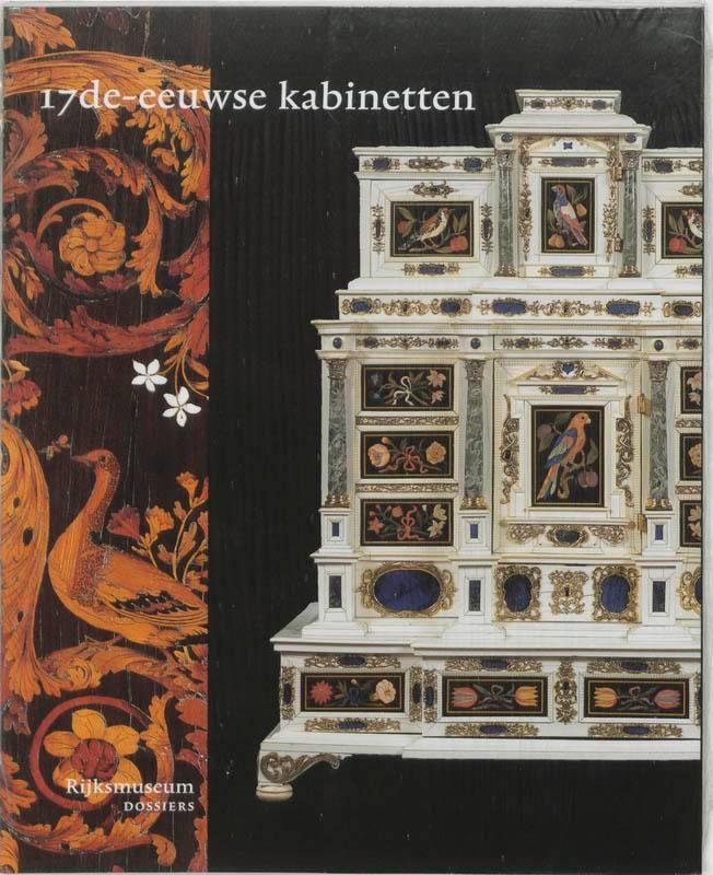 17de-eeuwse kabinetten / Rijksmuseum dossiers 9789040094507, Boeken, Kunst en Cultuur | Beeldend, Zo goed als nieuw, Verzenden
