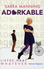 Adorkable 9789048308798 Sarra Manning, Verzenden, Zo goed als nieuw, Sarra Manning