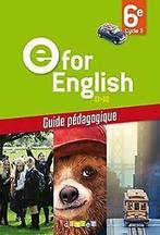 E for English 6e - Guide pédagogique - version papier vo..., Gelezen, Verzenden