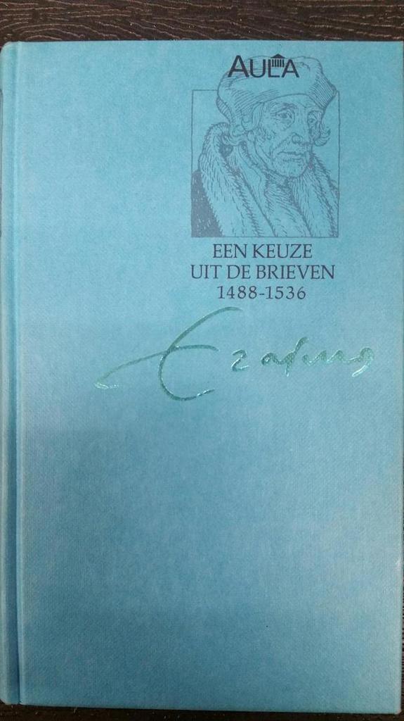 Brieven van Erasmus 9789027405609 Erasmus, Boeken, Filosofie, Gelezen, Verzenden