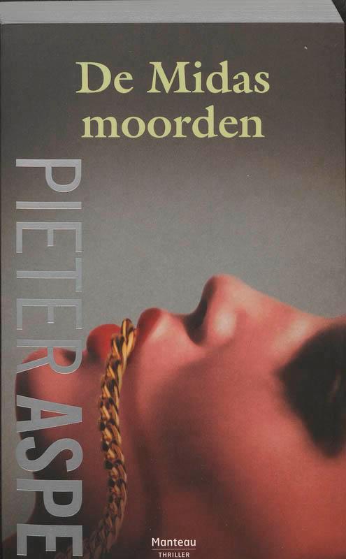 De Midasmoorden / Pieter Aspe 9789022326756 Pieter Aspe, Boeken, Thrillers, Gelezen, Verzenden