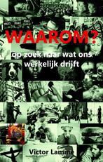 Waarom 9789082604801 Victor Lamme, Boeken, Verzenden, Zo goed als nieuw, Victor Lamme