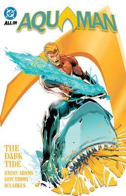 Aquaman Volume 1: The Dark Tide, Boeken, Strips | Comics, Nieuw, Verzenden