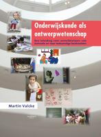 Onderwijskunde als ontwerpwetenschap 9789038216065, Boeken, Verzenden, Gelezen, Martin Valcke