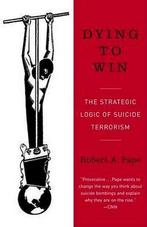 Dying to win: the strategic logic of suicide terrorism, Verzenden