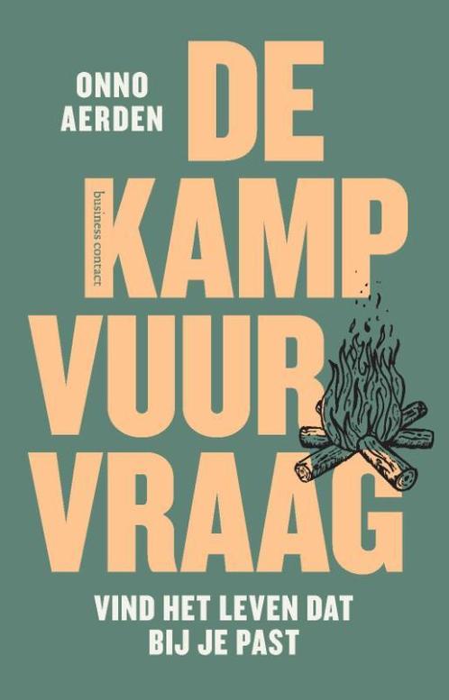 De kampvuurvraag 9789047015086 Onno Aerden, Boeken, Psychologie, Gelezen, Verzenden